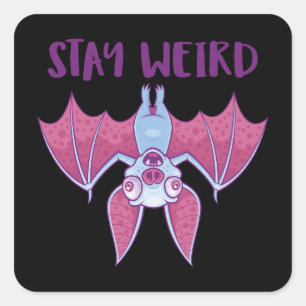 Blijf raar eigenzinnige Albino Vampire Bat Cartoon Vierkante Sticker