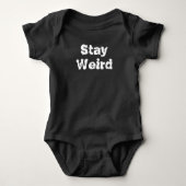 Blijf raar Grappig Baby Bodysuit (Voorkant)