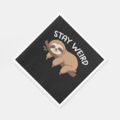 Blijf raar grappig luiaard voor dierenvriend manne servet (Hoek)