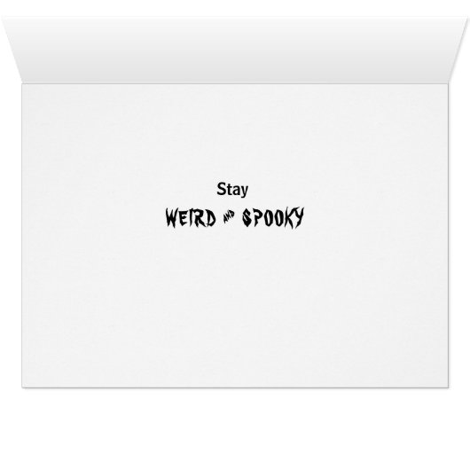 Blijf raar Happy Halloween Kaart (Binenzijde Horizontaal (Onderkant))