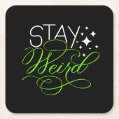 Blijf raar kosmisch eigenzinnig Motivatie citaat Kartonnen Onderzetters (Voorkant)