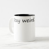 Blijf raar – leuk & uniek tweekleurige koffiemok (Voorkant links)