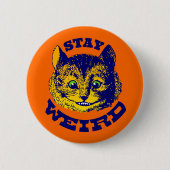 Blijf raar ronde button 5,7 cm (Voorkant)