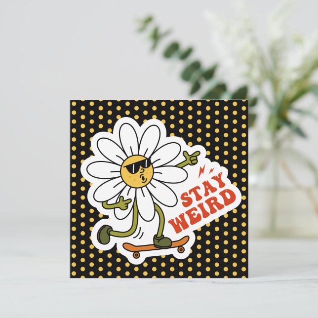 Blijf raar skateboarden Daisy (Staand voorkant)