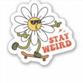 Blijf raar skateboarden Daisy Sticker (Voorkant)
