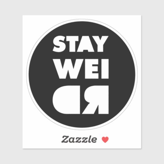 Blijf raar sticker (Vel)