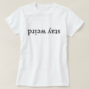 Blijf raar t-shirt