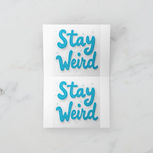 Blijf raar typografie Wenskaart Kaart (Binnen)