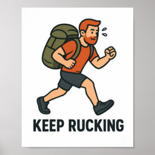 Blijf Rucken - Motivatie Ruck Mars Poster