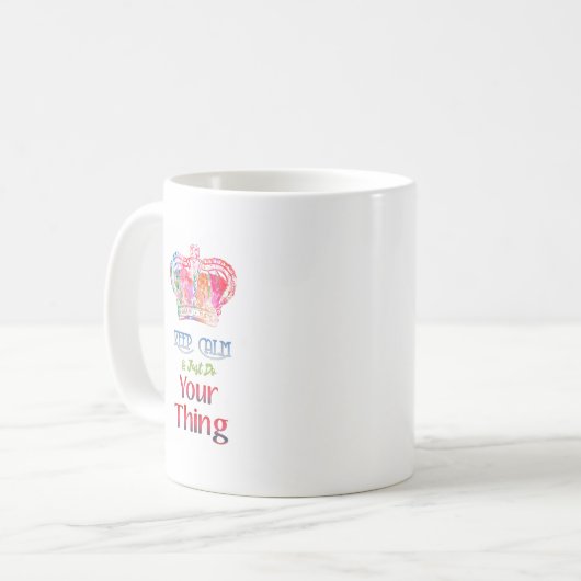 Blijf rustig aan doen. koffiemok (Voorkant links)