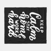 Blijf rustig aan thuiswerk hard fleece deken (Voorkant (Horizontaal))