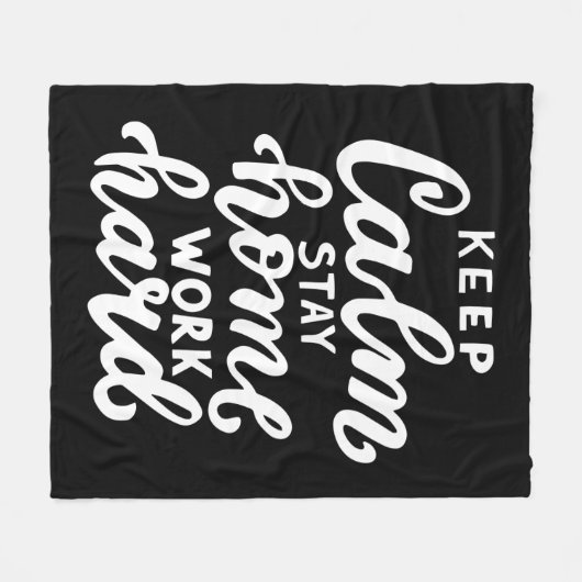 Blijf rustig aan thuiswerk hard fleece deken (Voorkant (Horizontaal))