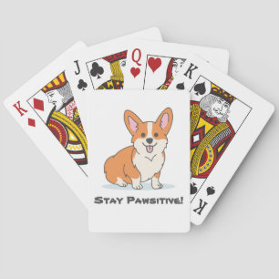Blijf rustig, blijf positief, Cute Dog Pun Corgi Pokerkaarten
