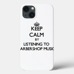 Blijf rustig door naar BARBERSHOP MUSIC te luister Case-Mate iPhone Case
