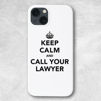 Blijf rustig en bel je advocaat. iPhone 13 hoesje