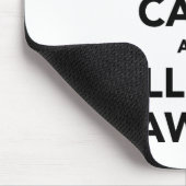 Blijf rustig en bel je advocaat. muismat (Hoek)