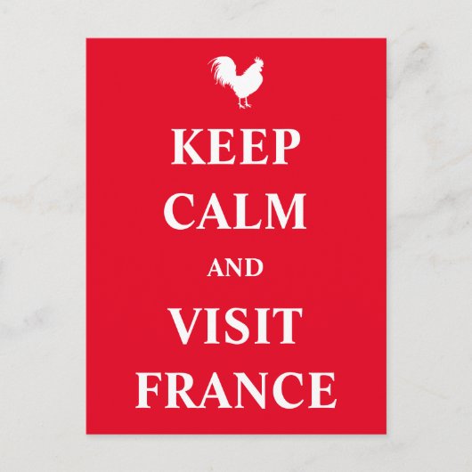 Blijf rustig en bezoek Frankrijk Briefkaart (Voorkant)