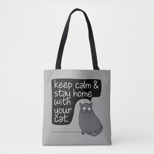 Blijf rustig en blijf thuis met uw kat tote bag (Voorkant)