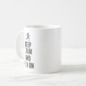 Blijf rustig en ga door koffiemok (Voorkant links)