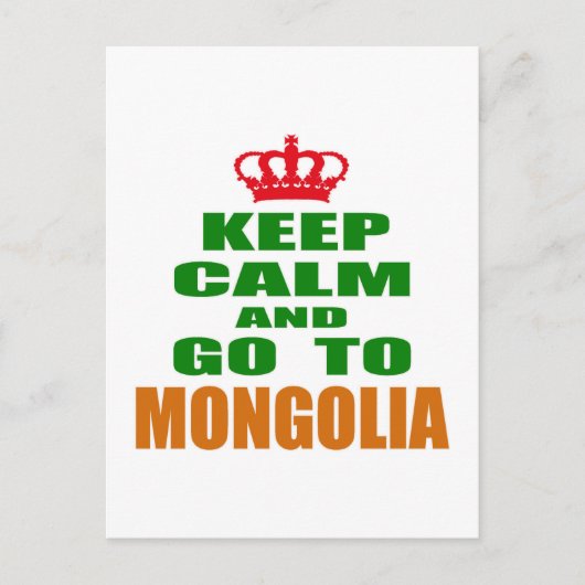 Blijf rustig en ga naar Mongolië Briefkaart (Voorkant)
