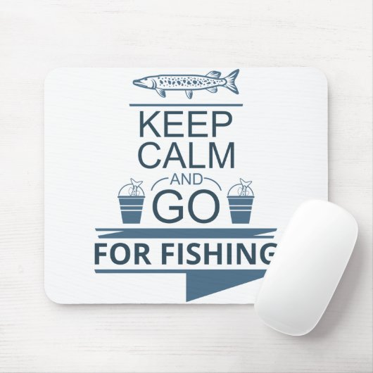 Blijf rustig en ga vissen muismat (Met muis)