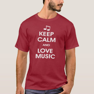 Blijf rustig en hou van muziek t-shirt