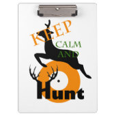 Blijf rustig en jaag op. klembord (Voorkant)