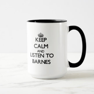 Blijf rustig en luister naar Barnes Mok
