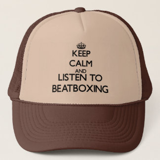 Blijf rustig en luister naar BEATBOXING Trucker Pet