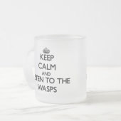 Blijf rustig en luister naar de Wasps Matglas Koffiemok (Voorkant links)