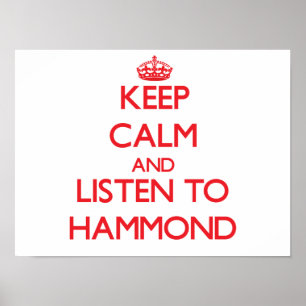 Blijf rustig en luister naar Hammond Poster