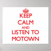 Blijf rustig en luister naar MOTOWN Poster (Voorkant)