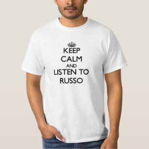 Blijf rustig en luister naar Russo T-shirt