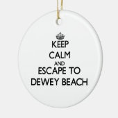 Blijf rustig en ontsnappen aan Dewey Beach Delawar Keramisch Ornament (Links)