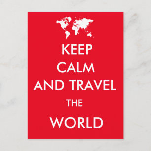 Blijf rustig en reis de wereld rond briefkaart