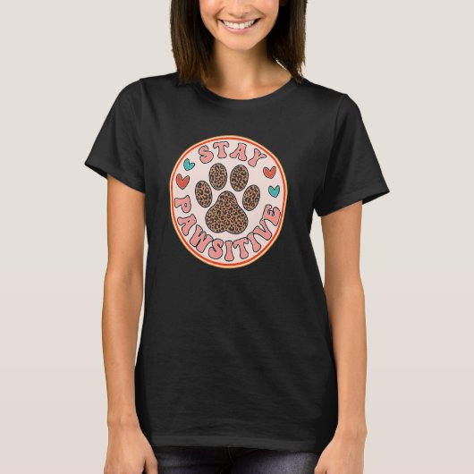 Blijf rustig met honden of kattenpoten. t-shirt (Voorkant)