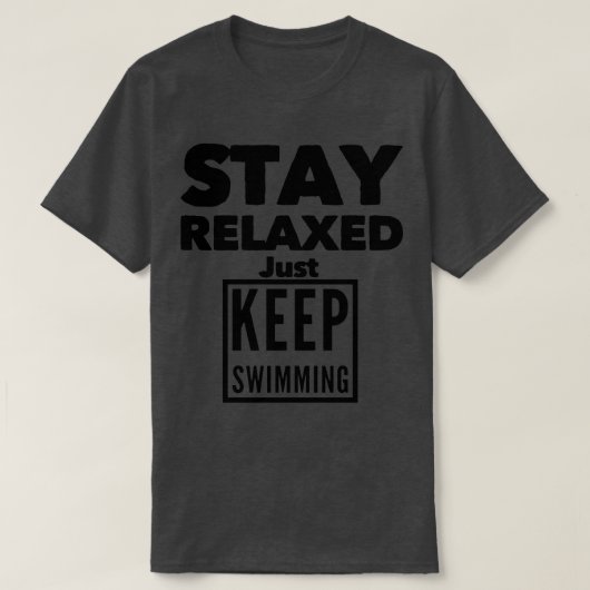 Blijf rustig zwemmen t-shirt (Design voorkant)