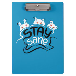 Blijf Sane Funny Madness Typografie Klembord