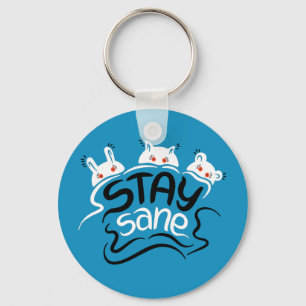 Blijf Sane Funny Madness Typografie Sleutelhanger