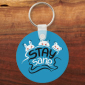 Blijf Sane Funny Madness Typografie Sleutelhanger (Voorkant)