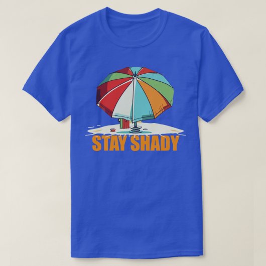 Blijf schaduwrijke strandparaplu t-shirt (Design voorkant)