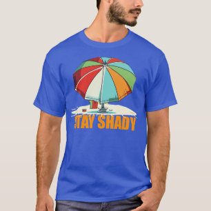 Blijf schaduwrijke strandparaplu t-shirt