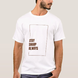 BLIJF SCHERP T-SHIRT
