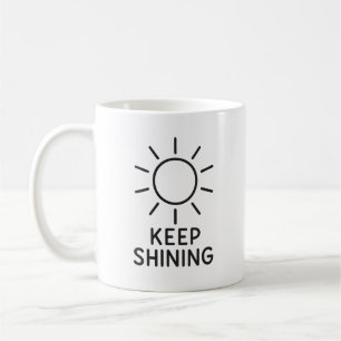 Blijf schijnen Sun Design T Koffiemok