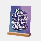 Blijf schrijven, de wereld heeft je muziek nodig acryl bord (Hoek)