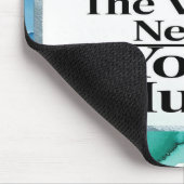 Blijf schrijven, de wereld heeft je muziek nodig muismat (Hoek)