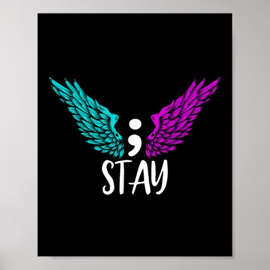 Blijf Semicolon Suicide Awareness Mental Health Aw Poster (Voorkant)