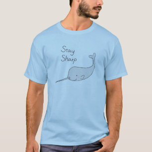 Blijf Sharp Narwhal T-shirt Funny Narwhal Hipster