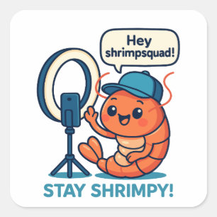 Blijf Shrimpy Garnaal voor Shrimp Squad Garnaal Li Vierkante Sticker