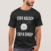 Blijf slapen, blijf een schaap complottheoreticus t-shirt (Voorkant)